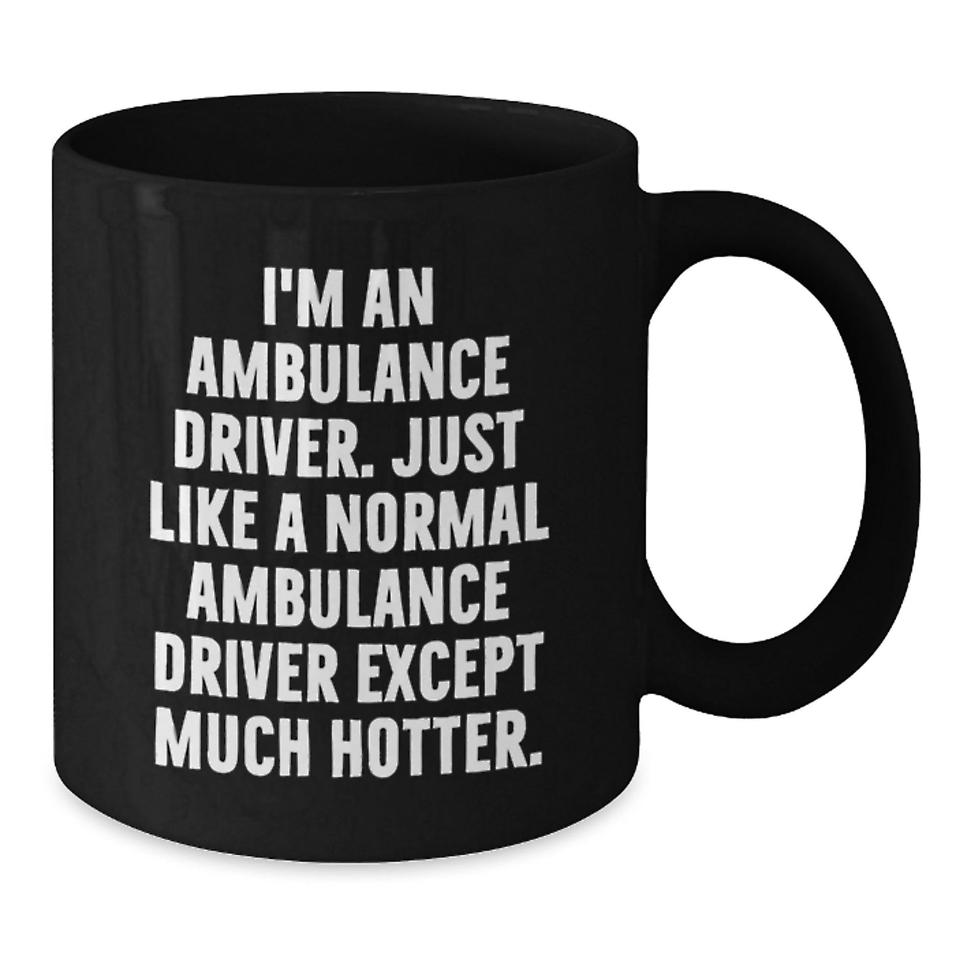 Ambulance Driver Funny Black Coffee Mugs Valentine's Gifts for Ambulance Driver Men from Friends - Additional