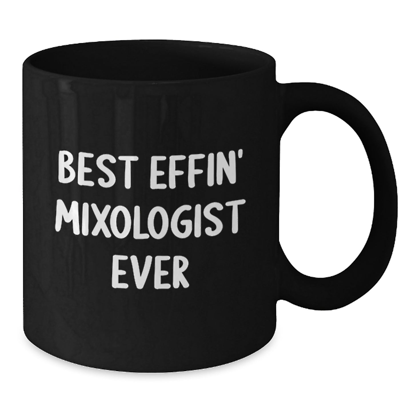 Best Effin' Mixologist Ever Funny Coffee Mug Gifts for the Ultimate Barman, Unique Christmas Memorable Present Ideas from Friends or Family for Men and Women - Additional
