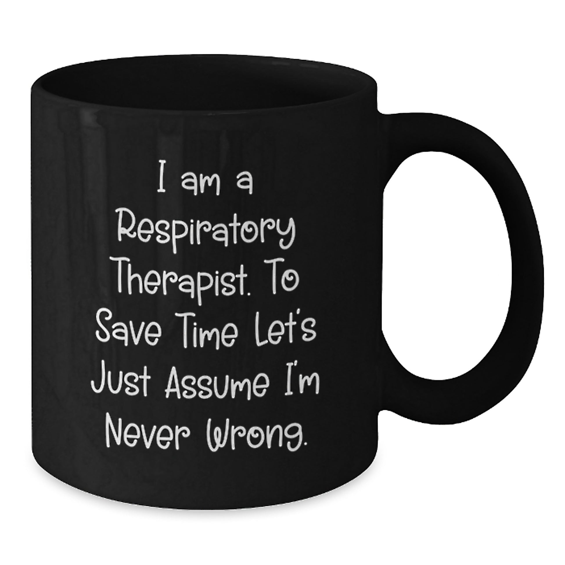 Respiratory Therapist Funny Quote Gifts for Men Black Coffee Mug, Birthday Unique Gifts from Friends, Family, Coworkers - Additional