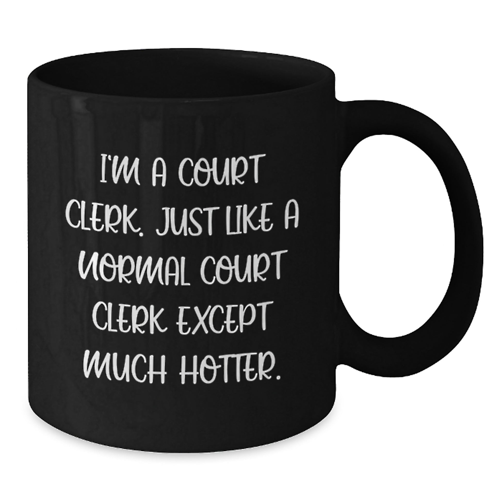 Funny Court Clerk Black Coffee Mugs Gifts from Friends to Court Clerks Christmas Unique Gifts - Additional