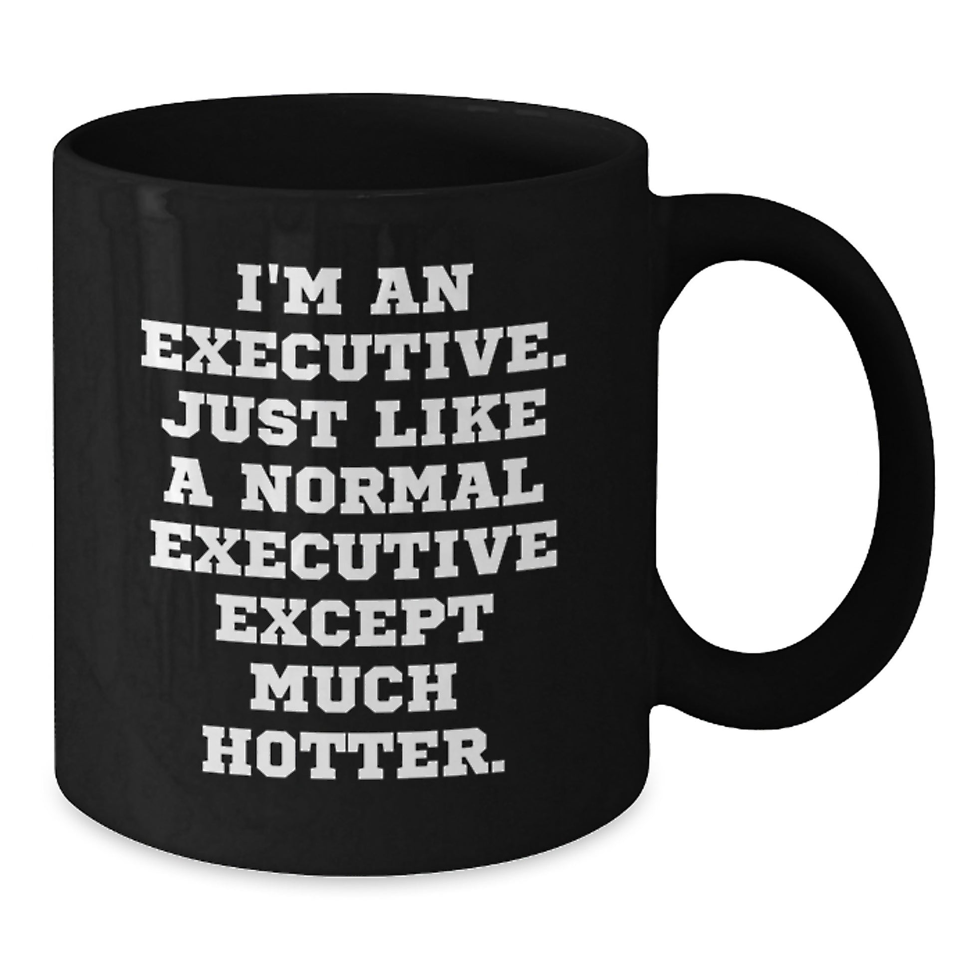 Executive Gifts for Men - Funny Coffee Mug - Gifts from Friends or Family to Executive - Unique Christmas Unique Gifts for Office Worker - Additional
