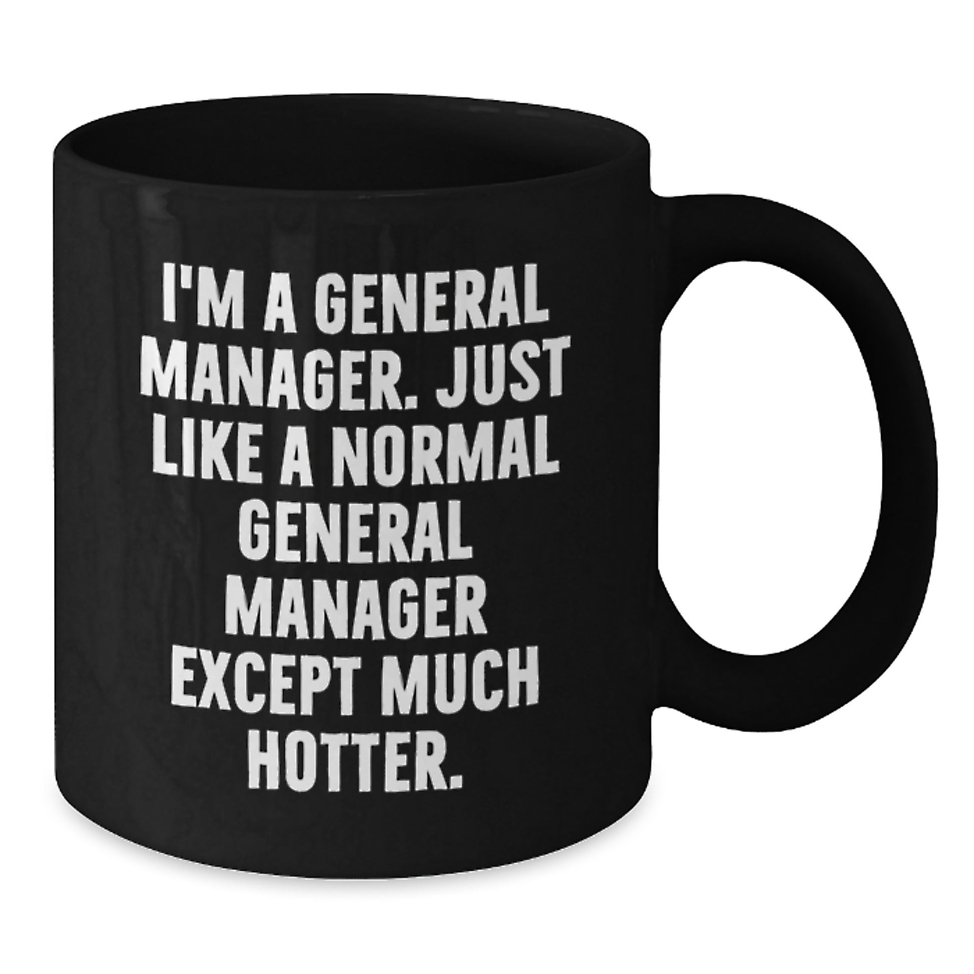 Funny General Manager Gifts for Men Black Coffee Mug Valentine's Unique Present from Friends - Additional