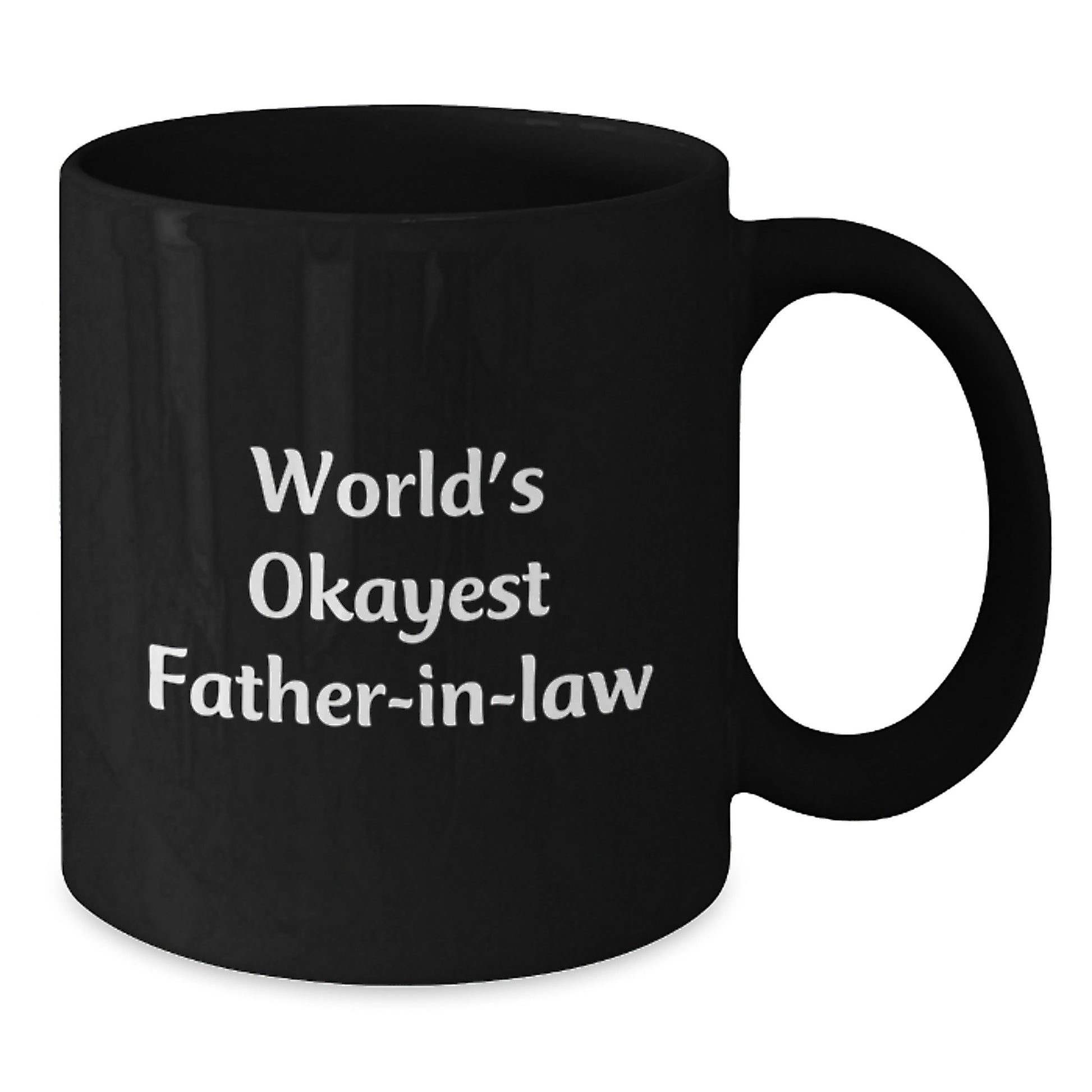 Funny Father-in-law Gifts from Men for Valentine's Unique Black Coffee Mugs World's Okayest Father-in-law - Additional