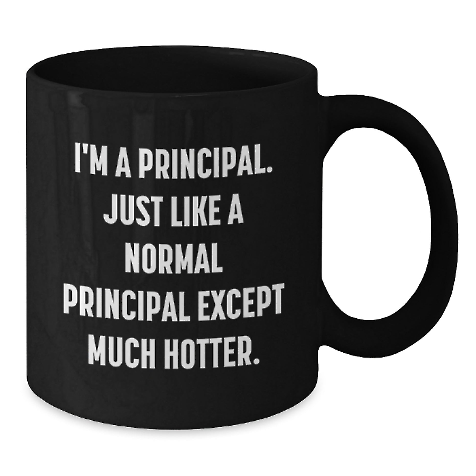 Funny Principal Gifts for Him, Unique Black Coffee Mug, Valentine's Unique Gifts from Friends or Family - Additional