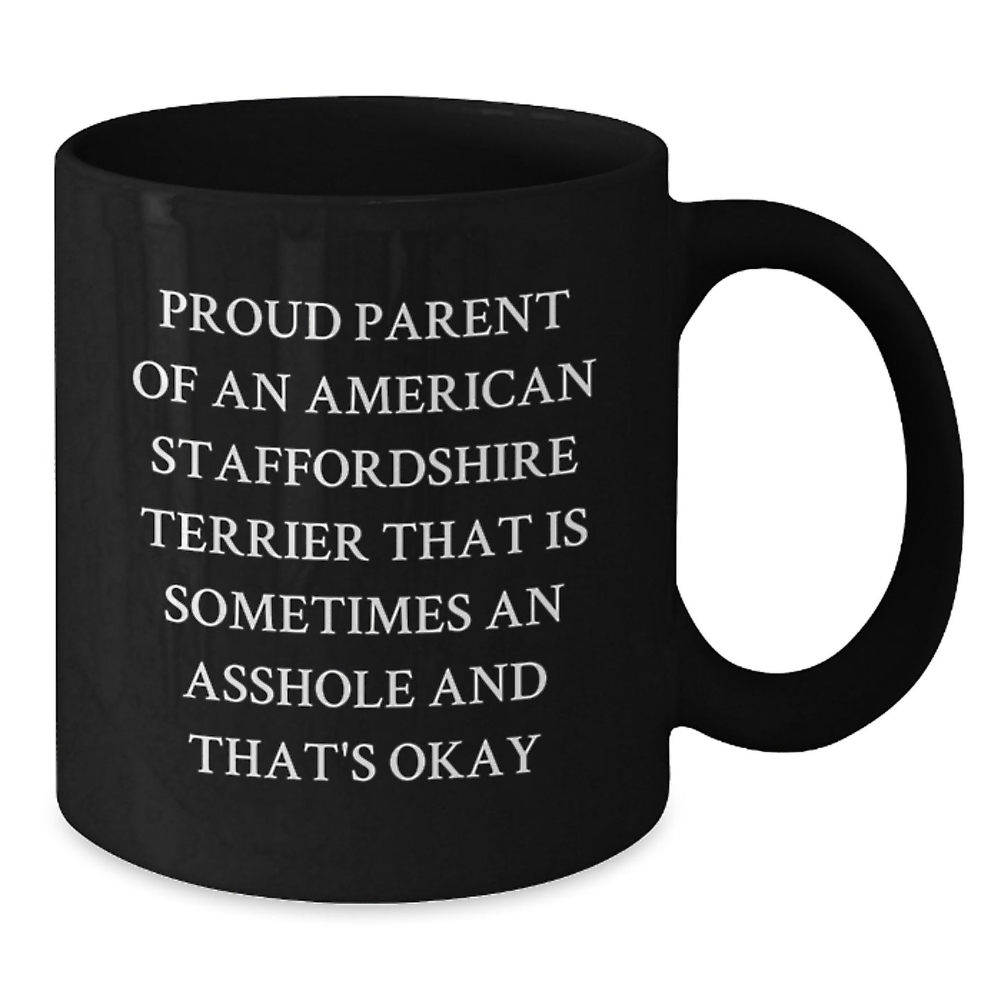 Funny American Staffordshire Terrier Dog Black Coffee Mugs Gifts for Proud Parents on Mother's Day from Family Members - Additional