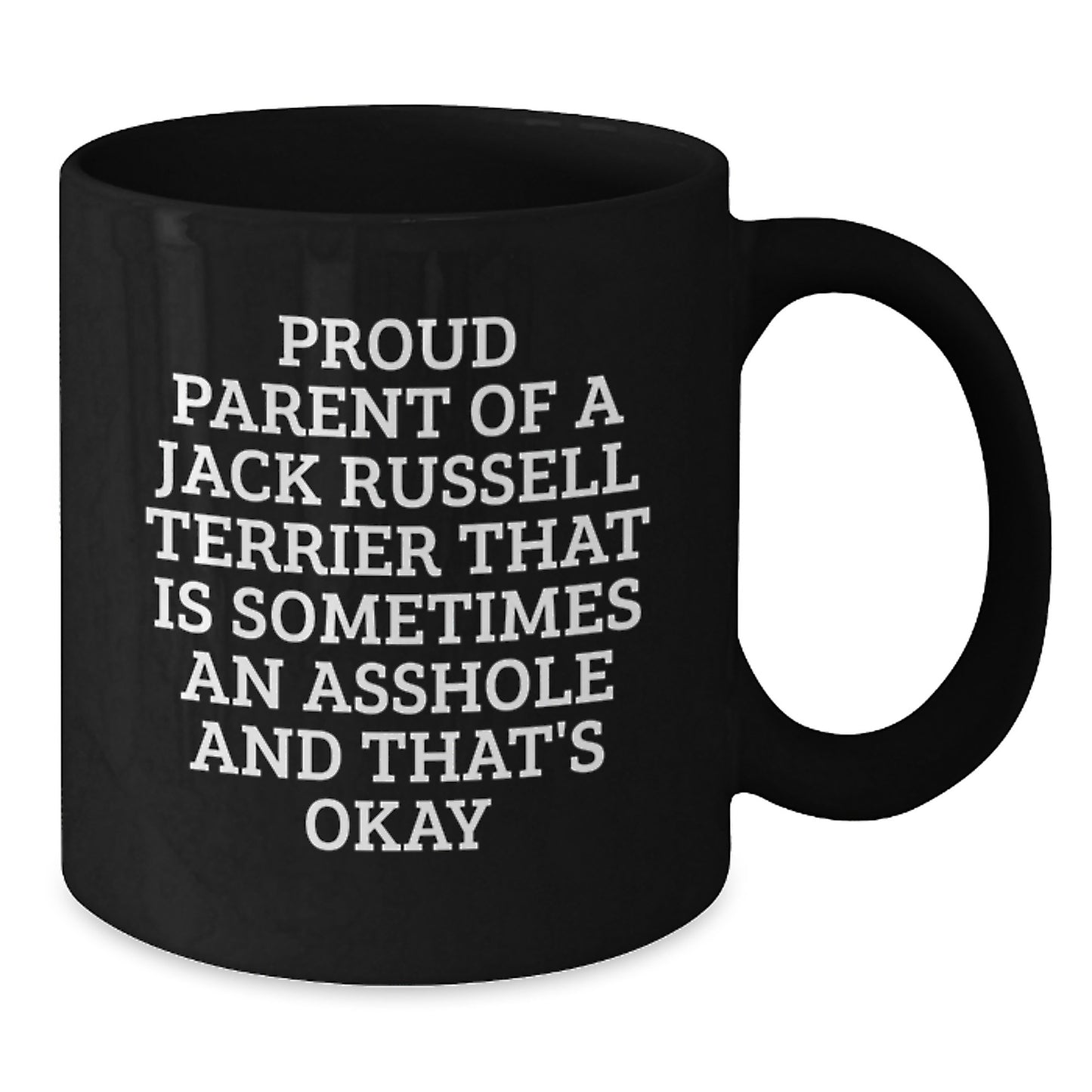 Funny Jack Russell Terrier Dog Gifts for Friends, Black Coffee Mug with Proud Parent Quote, Perfect Graduation Unique Gifts from Family - Additional
