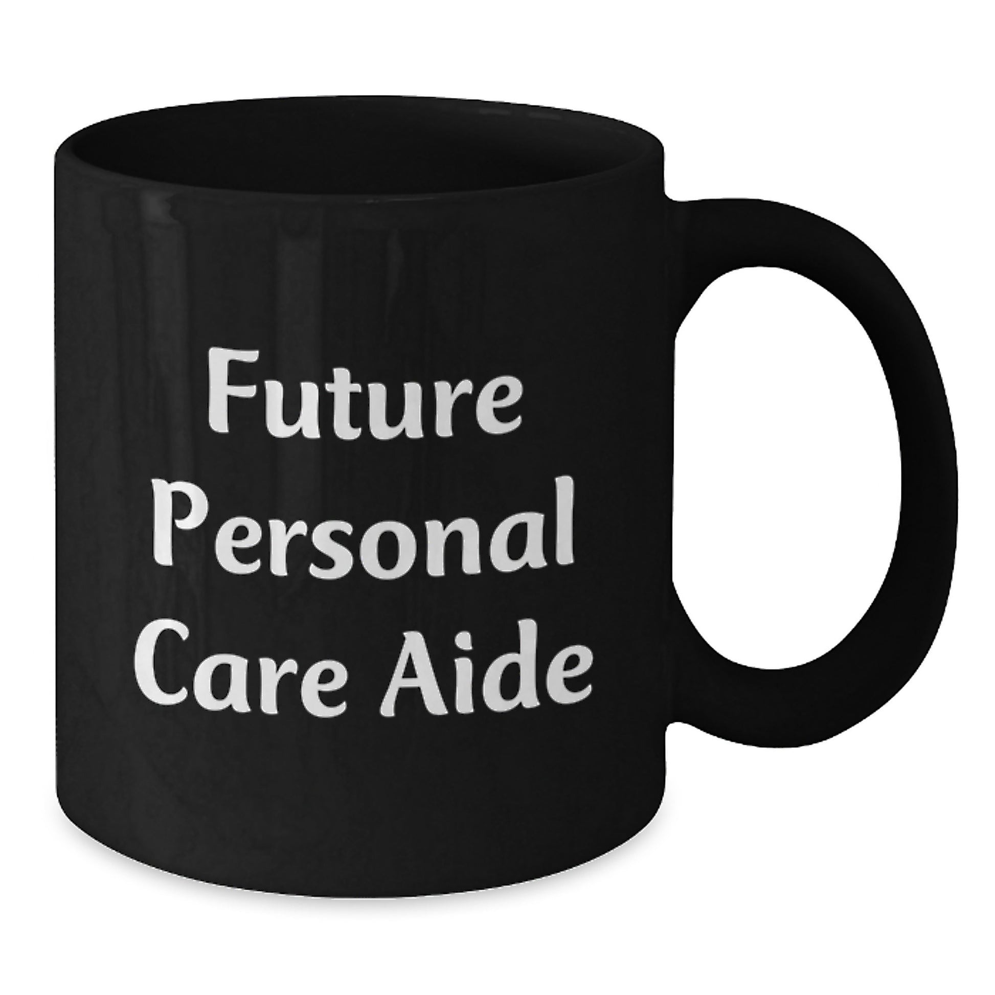 Personal Care Aide Gifts from Friends and Family, Funny Black Coffee Mug for Future Caregivers, Birthday Unique Gifts - Additional