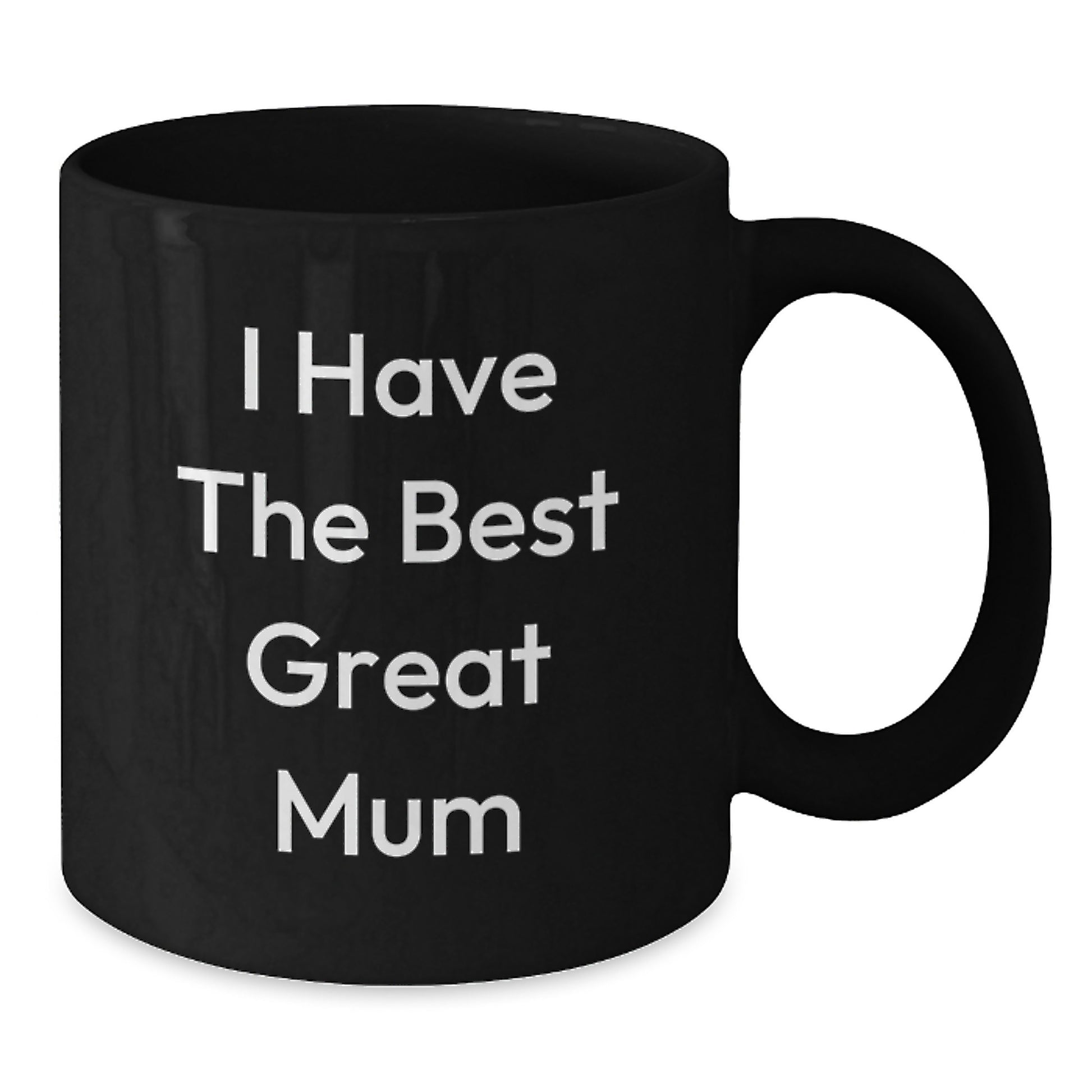 Funny Mum Gifts from Men, Women, Friends, Coworkers, Family - Great Mum Black Coffee Mug for Graduation Unique Gifts - Additional