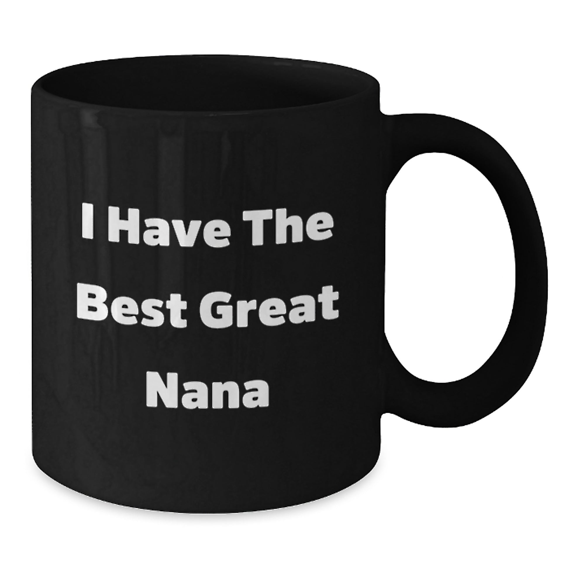 Funny Nana Gifts from Family, Inspirational Black Coffee Mug for Nana, I Have The Best Great Nana, Graduation Unique Gifts for Her - Additional