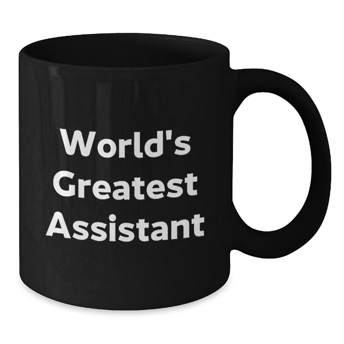 Unique Valentine's Gifts from Men to World's Greatest Assistant Black Coffee Mugs - Additional