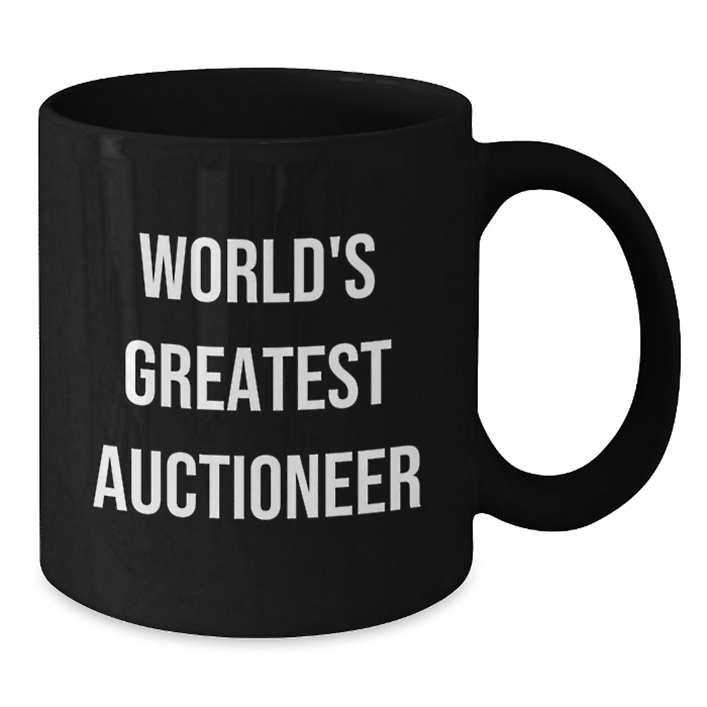 Funny World's Greatest Auctioneer Gifts for Men - Birthday Unique Mugs from Friends, Family to Auctioneer - Additional