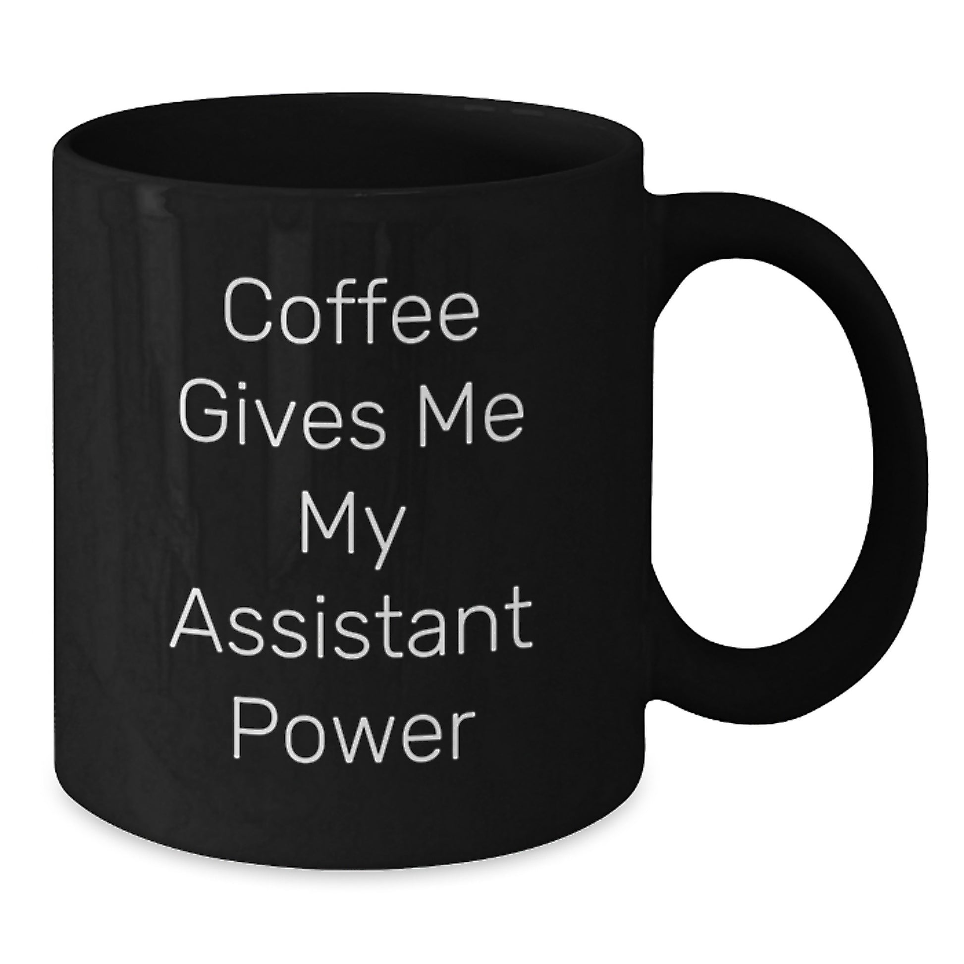 Funny Coffee Gives Me Power for My Assistant Black Coffee Mug Gifts from Friends to Graduation Unique Gifts - Additional