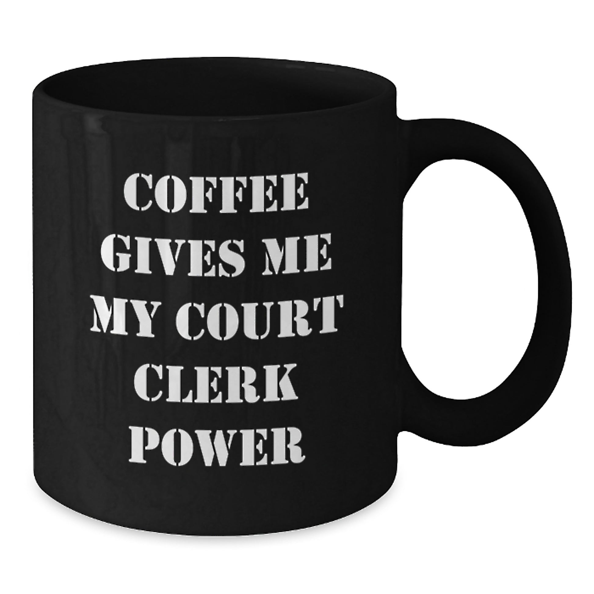 Funny Court Clerk Quotes Gifts for Court Clerks from Friends, Black Coffee Mug, Graduation Unique Gifts - Additional