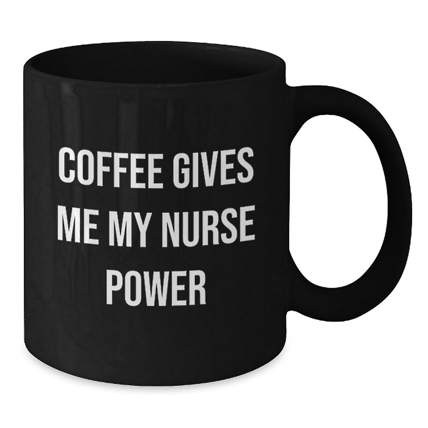 Funny Nurse Gifts for Her - Black Coffee Mug with 'Coffee Gives Me My Nurse Power' Quote, Graduation Unique Gifts from Friends, Coworkers or Family - Additional