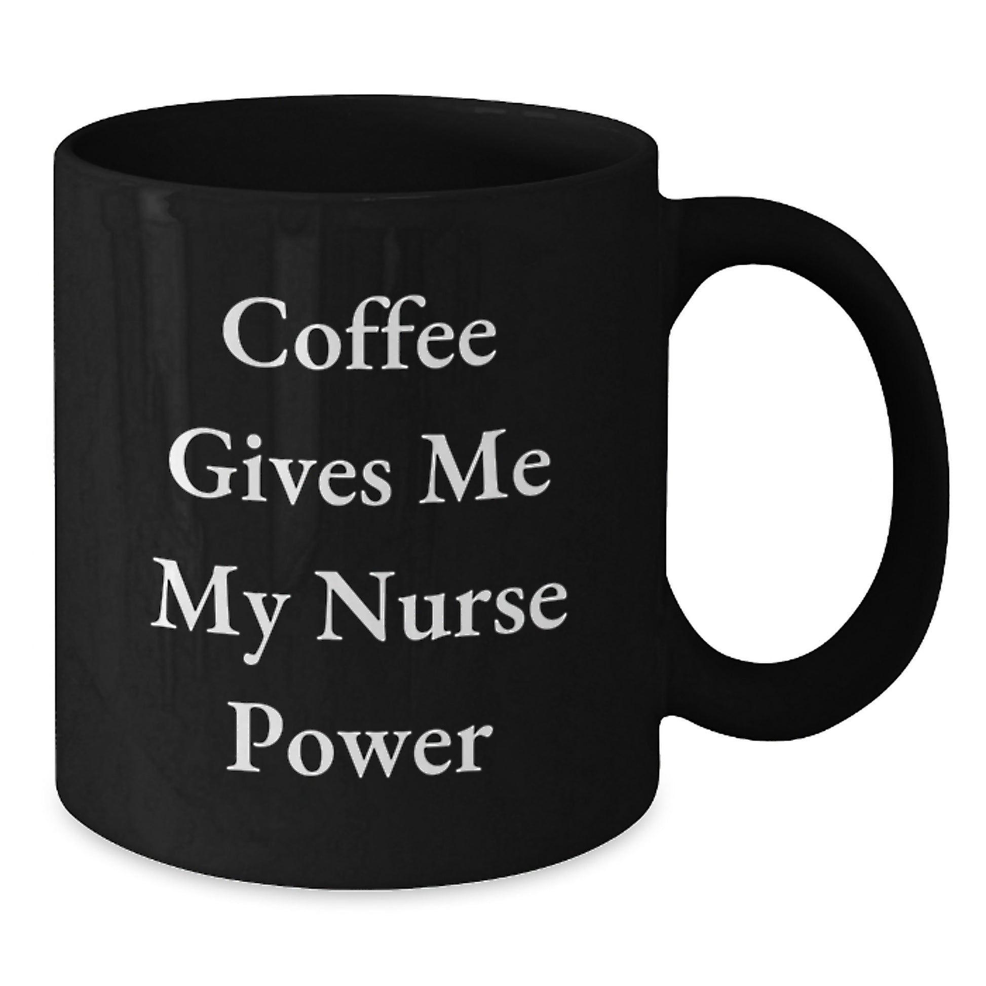 Funny Nurse Gifts from Family to Nurse Graduation Unique Celebrations Keepsake Black Coffee Mug, 'Coffee Gives Me My Nurse Power' - Additional