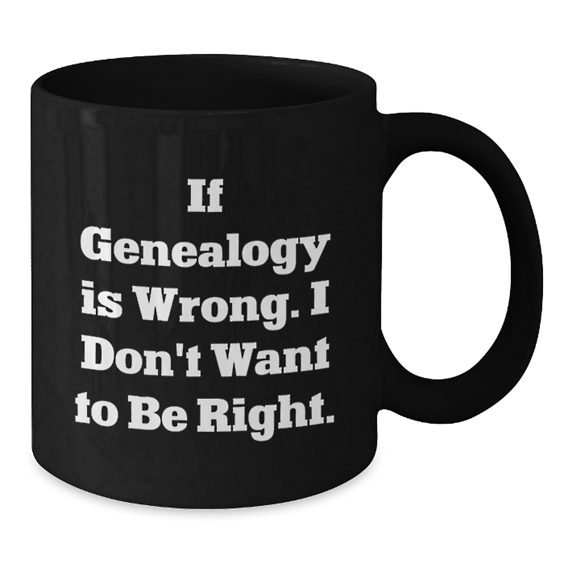 Genealogy Humor Funny Mugs Gifts for Genealogy Enthusiasts from Friends on Birthday Unique Occasions - Additional