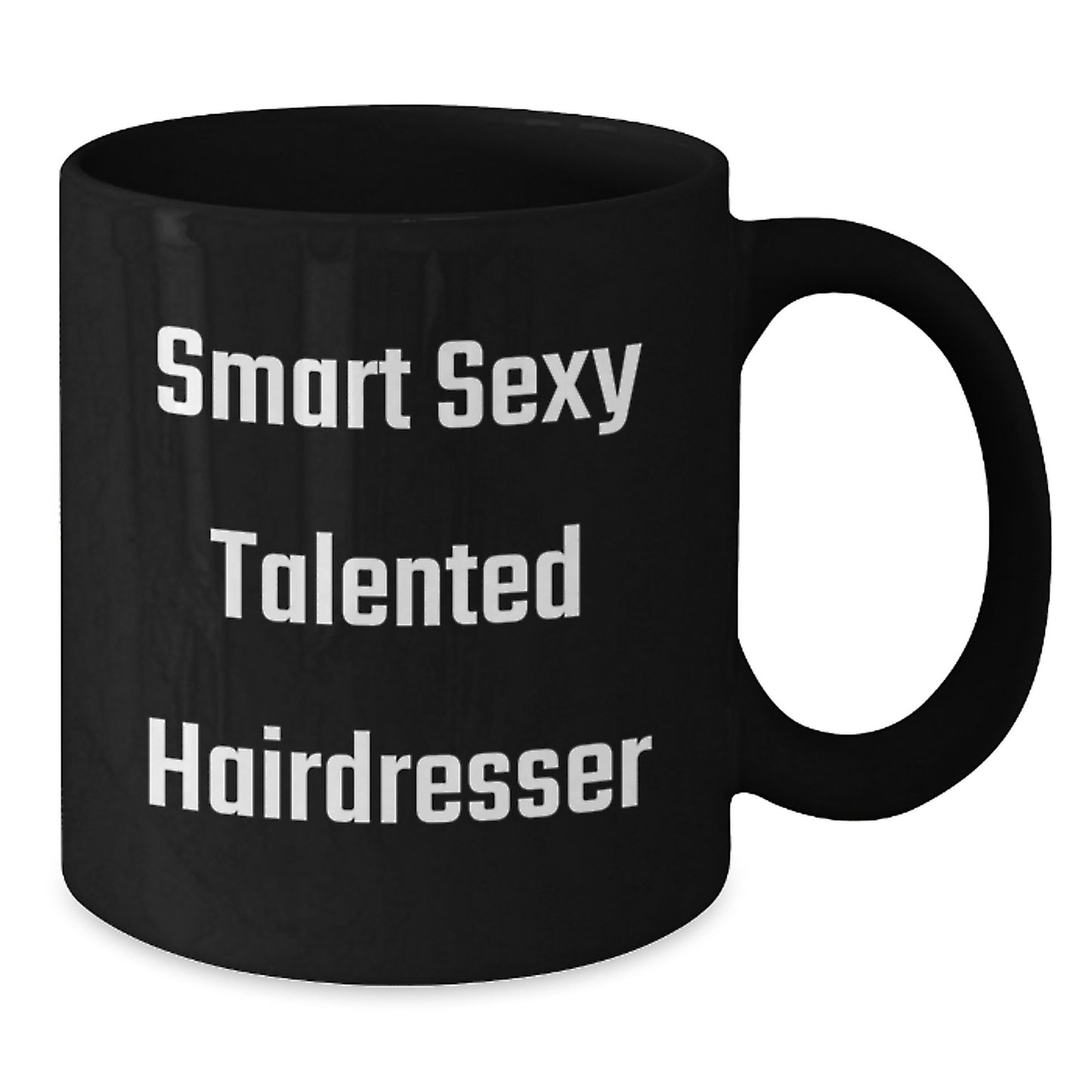 Funny Hairdresser Gifts from Friends, Black Coffee Mugs with Smart Sexy Talented Quote, Christmas Unique Present for Hairdresser - Additional
