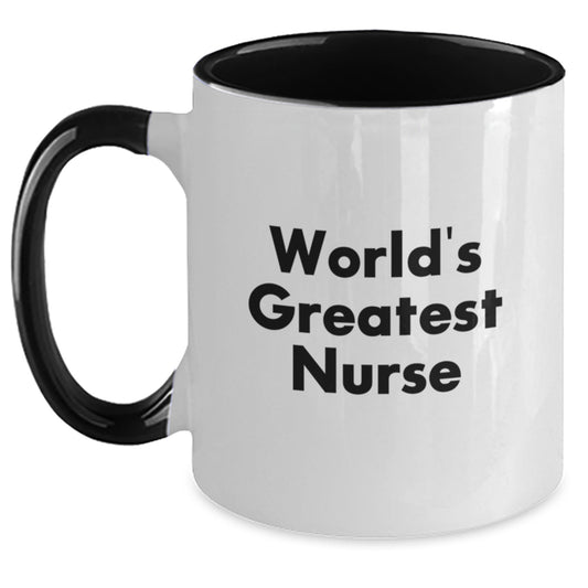 Funny Nurse Gifts from Friends for World's Greatest Nurse Two Tone Coffee Mug, Christmas Unique Presents - Main