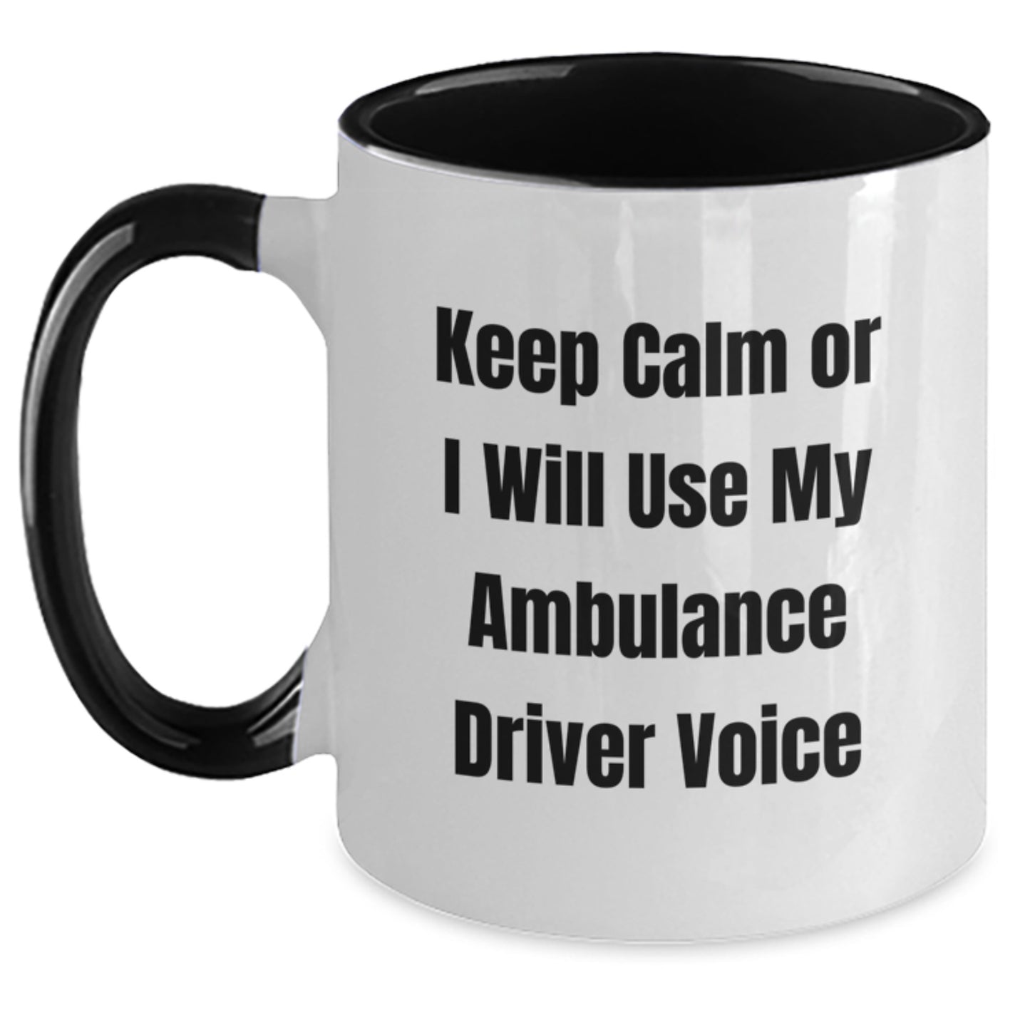 Ambulance Driver Gifts, Funny Keep Calm Mugs for Men, Ambulance Driver Christmas Unique Gifts from Friends, Ambulance Driver Two Tone Coffee Mug - Main