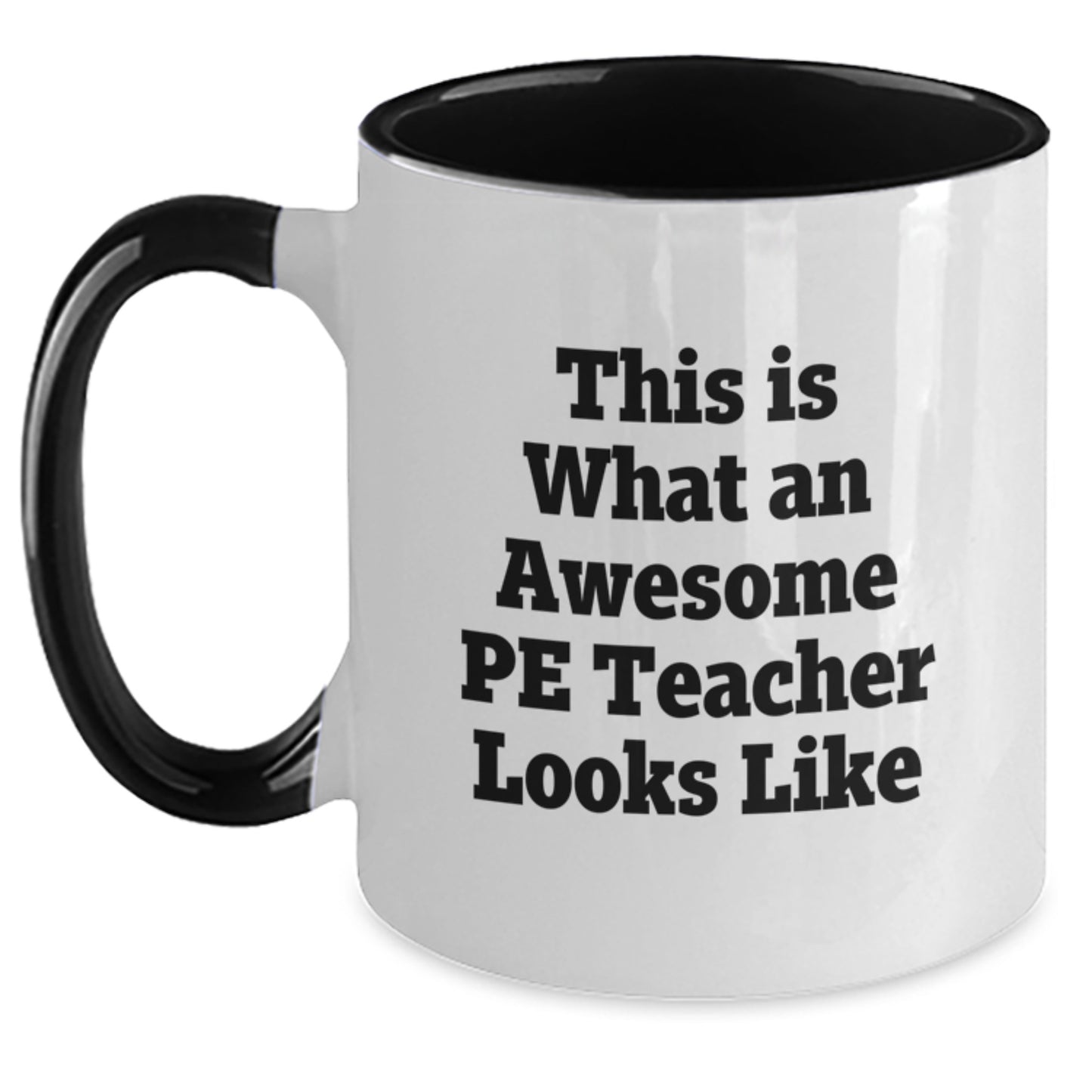 Funny PE Teacher Gifts from Friends - Two Tone Coffee Mug 'This Is What An Awesome Pe Teacher Looks Like' Christmas Unique Mugs for PE Teacher Men Women - Main