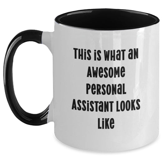 Funny Personal Assistant Gifts from Friends for Graduation - Two Tone Coffee Mug with 'This Is What An Awesome Personal Assistant Looks Like' Quote - Main