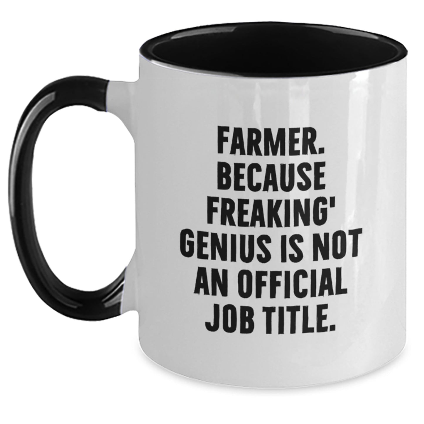 Funny Farmer Gifts - Because Freaking' genius Is Not An Official Job Title. Christmas Mugs for Men Women Friends Family - Main
