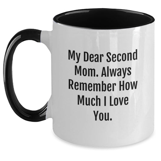 Funny Second Mom Gifts from Men, Unique Two Tone Coffee Mug for Second Mom, 'My Dear Second Mom' Quote Christmas Unique Gifts for Second Mom - Main