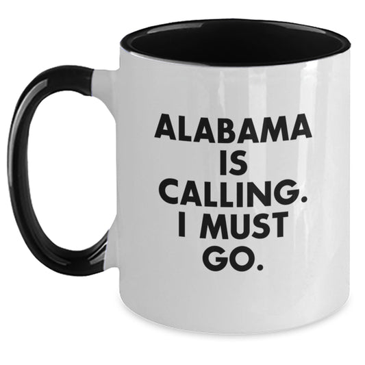 Funny Alabama Two Tone Coffee Mug Gifts for Men Women Friends Family from Alabama on Valentine's - 'Alabama Is Calling. I Must Go.' - Main
