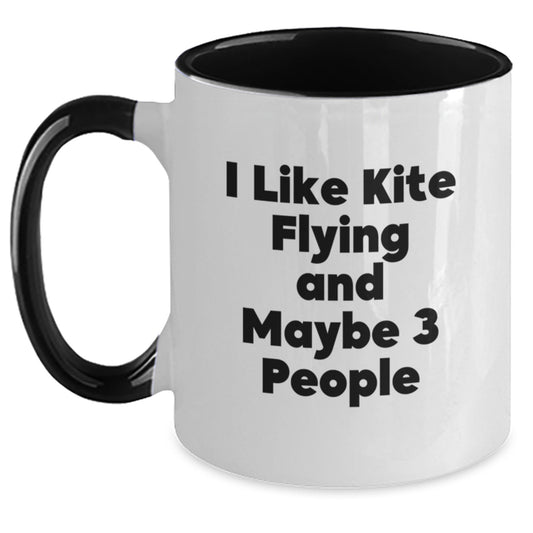 Funny Kite Flying Gifts from Friends for Kite Enthusiasts - Two Tone Coffee Mug, I Like Kite Flying And Maybe 3 People - Christmas Unique Presents - Main
