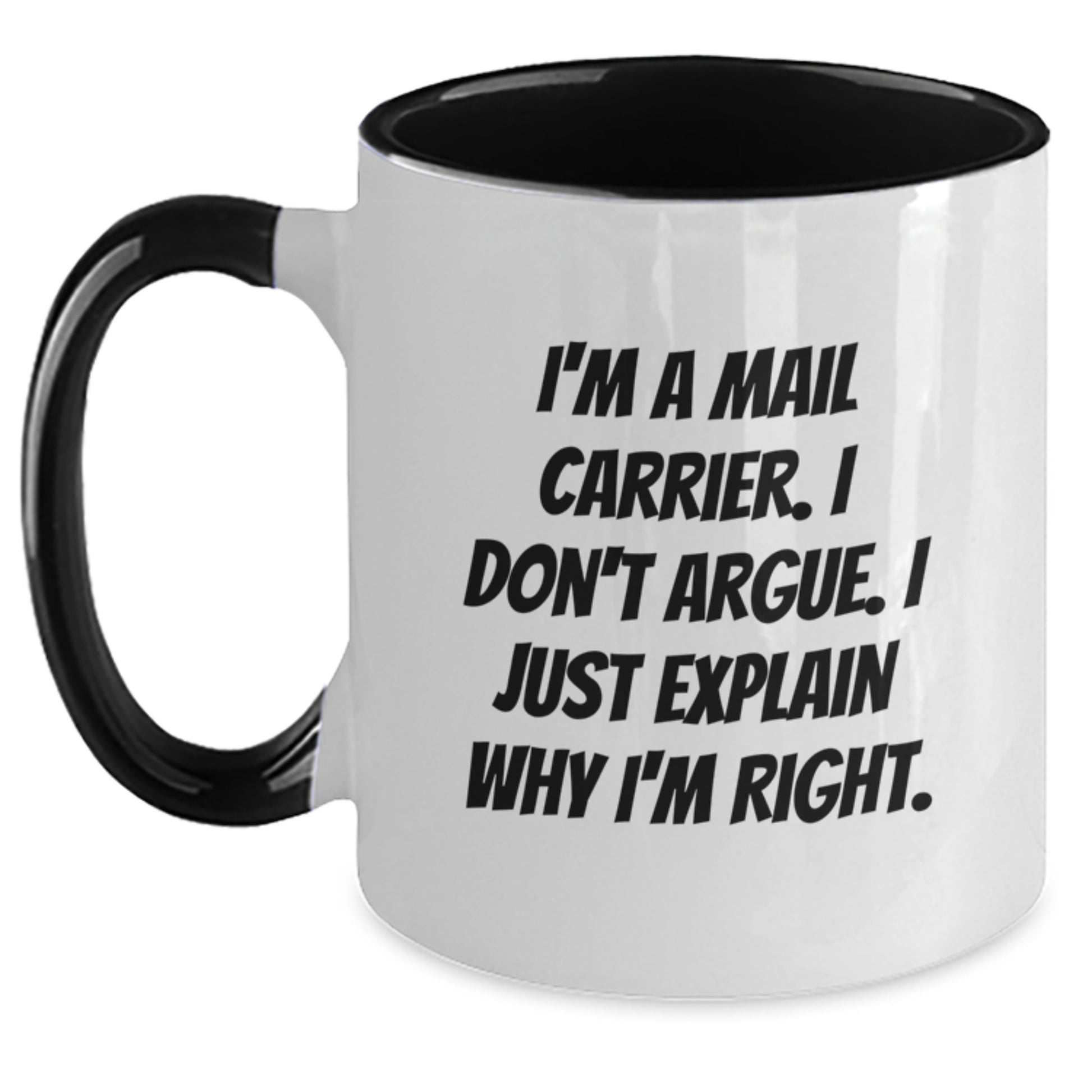 Funny Mail Carrier Quote Two Tone Coffee Mugs Gifts for Mail Carrier Men, Unique Gifts for Graduation, Funny Gifts from Friends, Coworkers, Family - Main