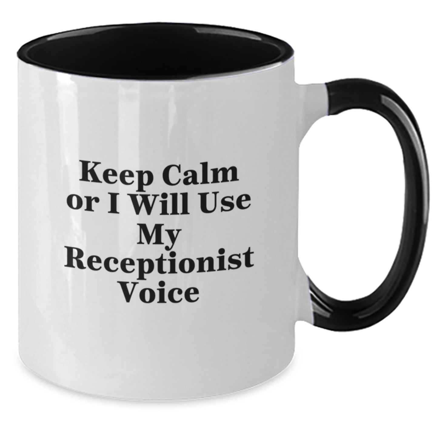 Funny Gifts for Receptionist, Keep Calm Or I Will Use My Receptionist Voice Cute Two Tone Coffee Mug Gifts from Men, Women, Friends, Coworkers, Family - Christmas Unique Presents - Additional