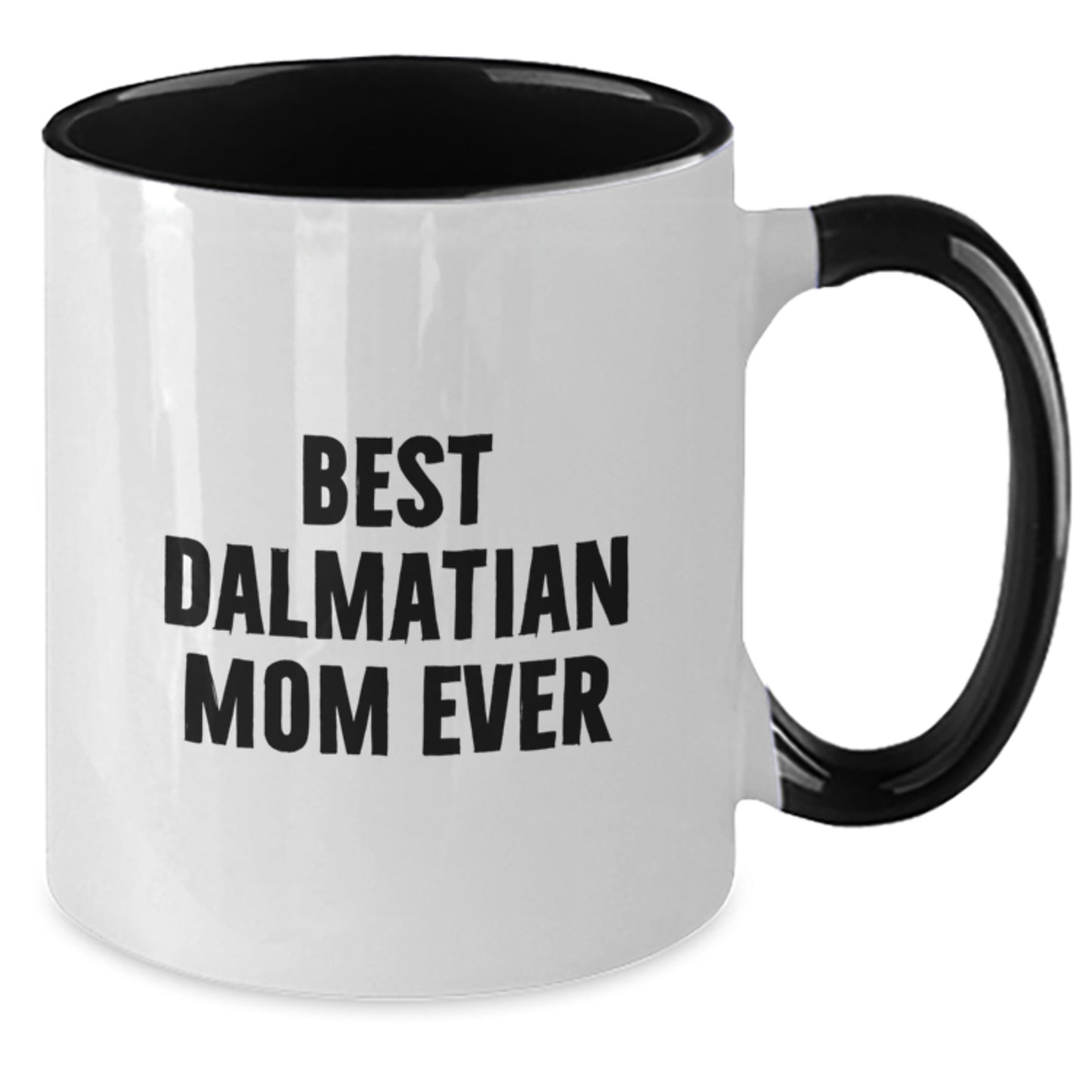 Funny Dalmatian Dog Gifts for Dalmatian Mom from Family Members Birthday Unique Mugs - Additional