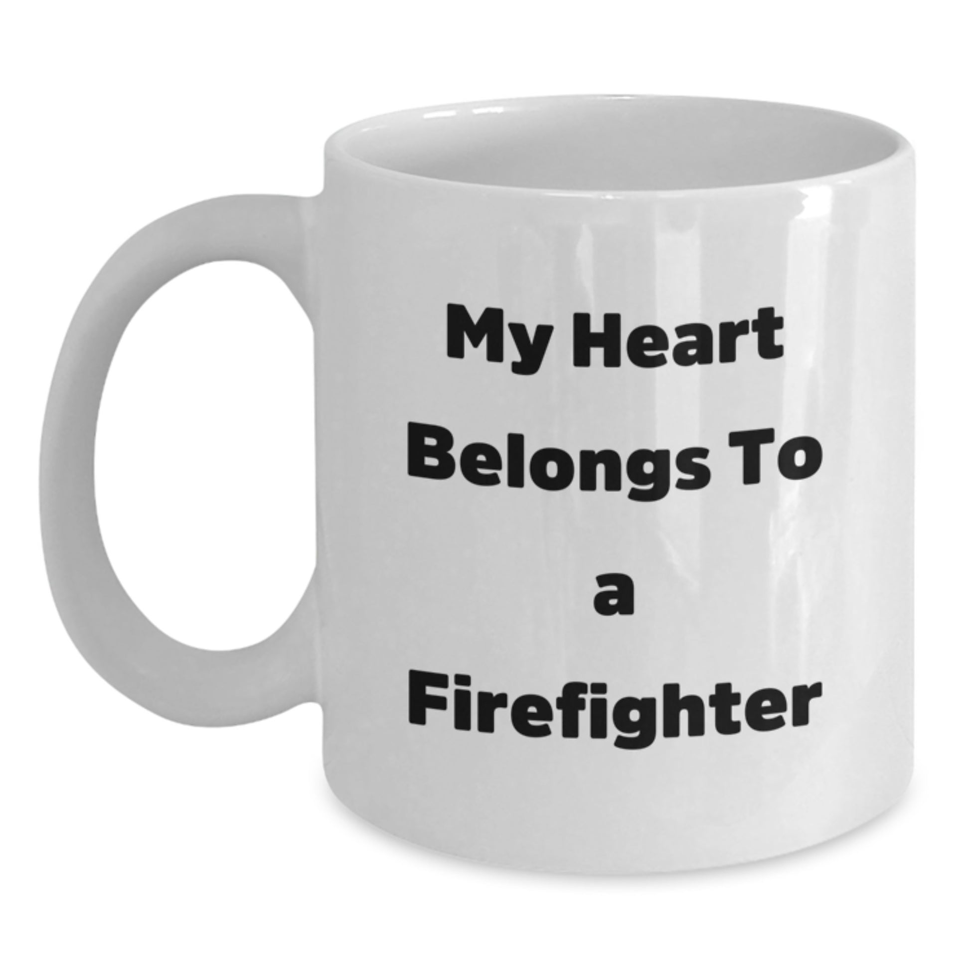 Funny Firefighter Gifts from Friends, My Heart Belongs To A Firefighter Coffee Mug for Christmas Unique Gifts for Firefighter Men, White Ceramic 11oz/15oz - Main