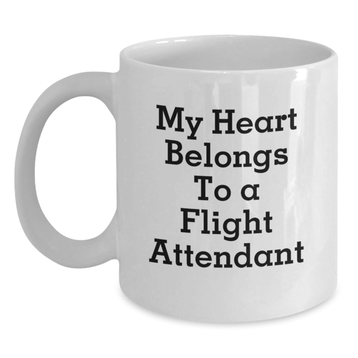 Funny Flight Attendant Gifts for Men Women Friends Family - My Heart Belongs To A Flight Attendant White Coffee Mug Valentine's Unique Gift - Main