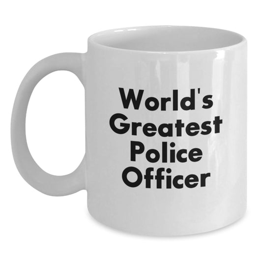 Funny Gifts for Police Officers, World's Greatest Police Officer Ceramic White Coffee Mugs, Gifts from Friends to Family - Main