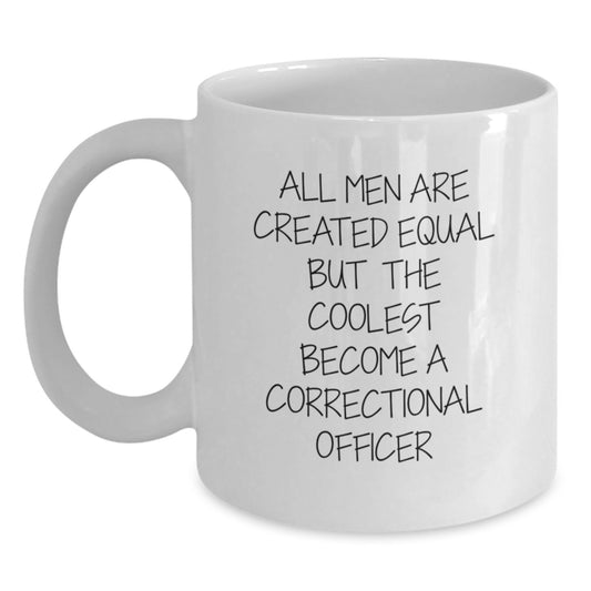Funny Correctional Officer Gifts for Men - White Coffee Mug for Correctional Officers - Unique Christmas Unique Gifts from Friends - Main