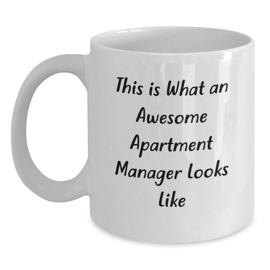 Funny Gift Ideas for Apartment Manager Men - White Coffee Mug - This Is What An Awesome Apartment Manager Looks Like, Gifts from Men to Apartment Manager - Main