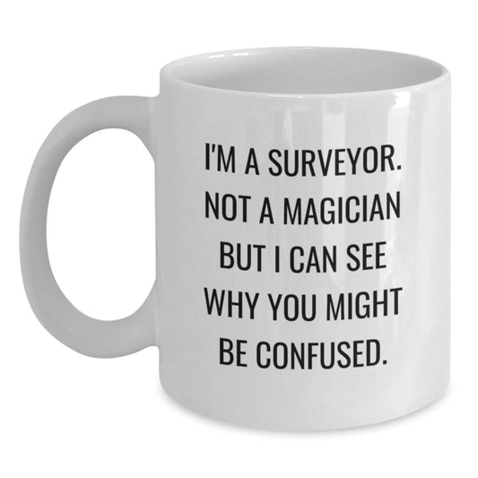 Funny Surveyor Gifts for Men from Friends - White Coffee Mug for Graduation Unique - Main