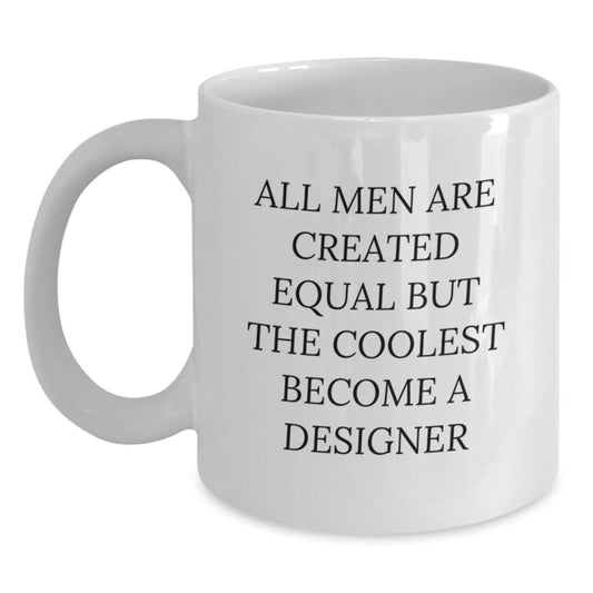 Funny Designer Gifts from Men, Unique White Coffee Mug for Designer Friends, Christmas Unique Gifts for Him - Main
