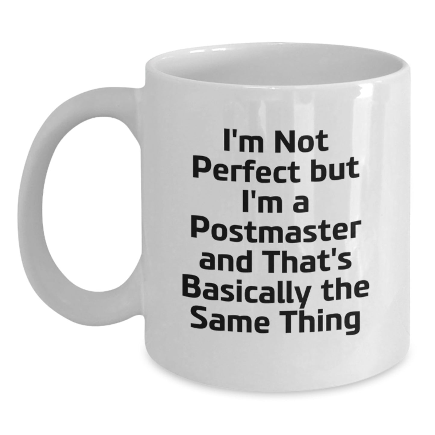 Funny Postmaster White Coffee Mug, Gifts for Postmaster from Friends, Unique Christmas Unique Gifts - Main