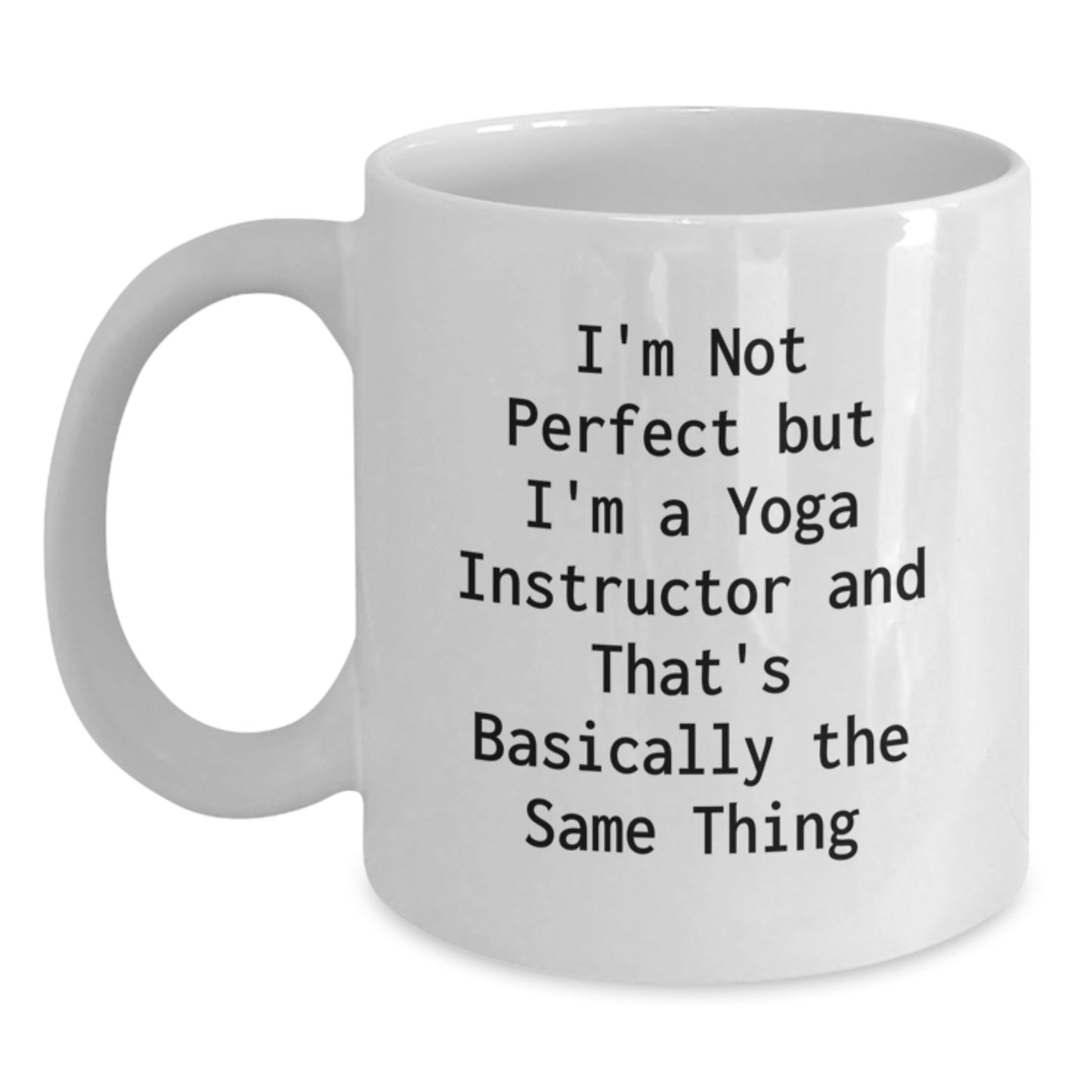Funny Yoga Instructor Gifts from Friends to Celebrate Birthday Unique White Coffee Mug, Perfect for Men Women Coworkers Family - Main
