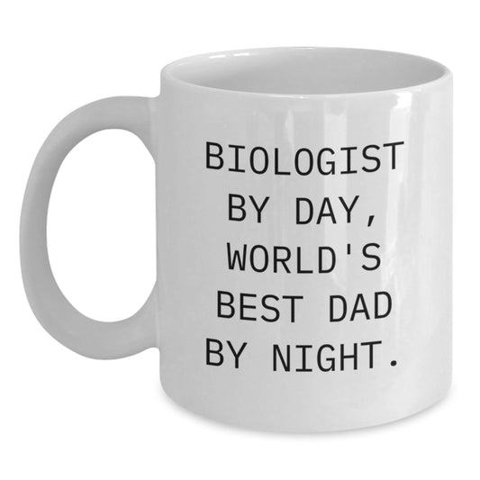 Funny Biologist Gifts for Birthday - White Coffee Mug 'Biologist By Day, World's Best Dad By Night' Ceramic Mug Gifts from Dad to Biologist - Main