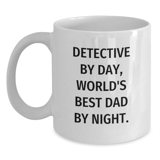 Funny Detective Gifts from Mom for Men, White Coffee Mug with 'Detective By Day, World's Best Dad By Night.' Quote, Perfect Christmas Unique Gift - Main