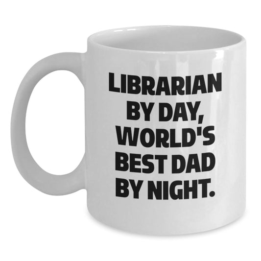 Librarian Gifts, Funny Quote, White Coffee Mug, Birthday Unique Gifts from Dad, Gifts for Librarian - Main