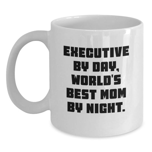 Executive Mom Gifts, Funny White Coffee Mugs for Christmas Unique Gifts from Mom to Executive Daughter or Sister - Main