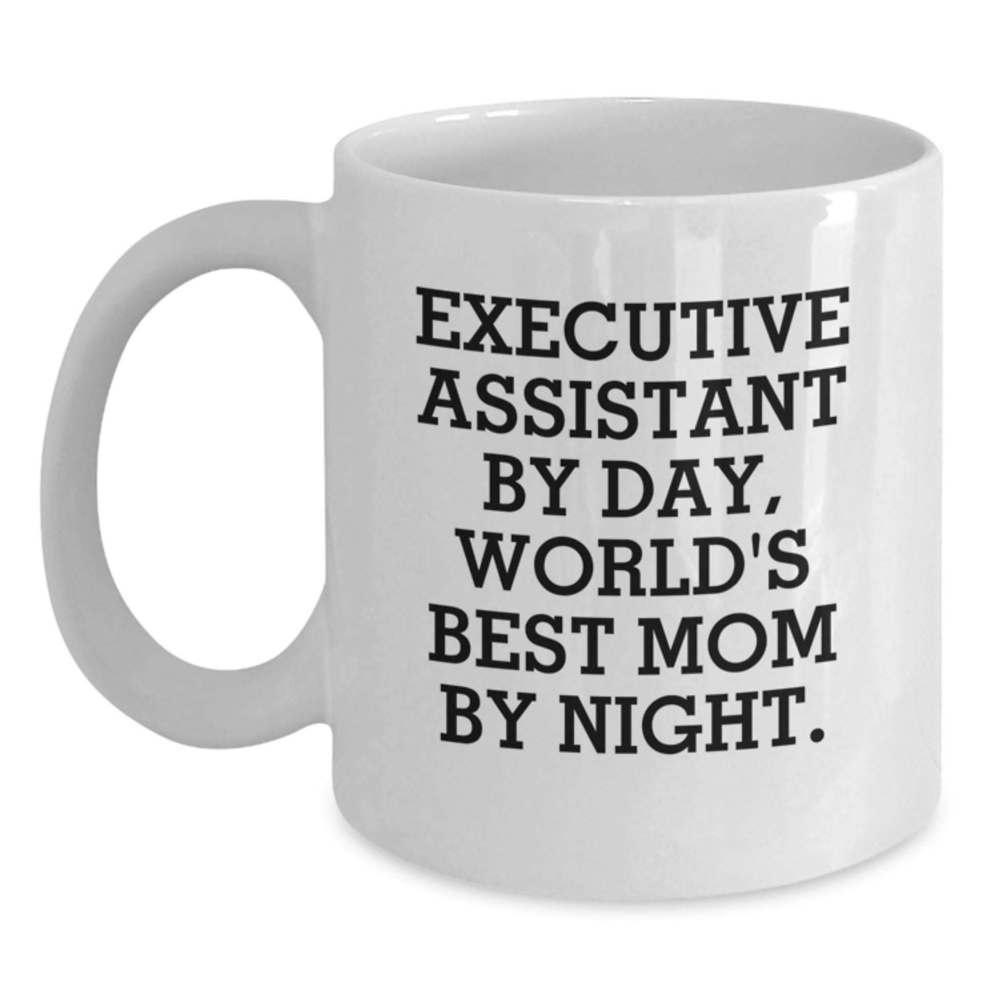 Funny Executive Assistant Gifts from Mom for Christmas Unique Mugs, World's Best Mom Quote on White Ceramic Coffee Mug, 11oz or 15oz Capacity, Microwave and Dishwasher Safe - Main