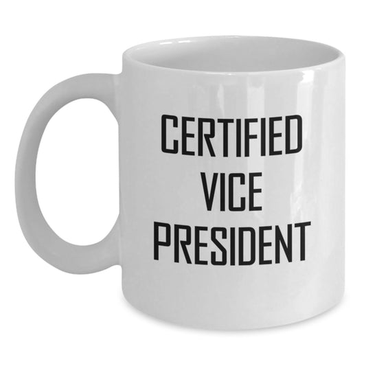 Funny Vice President Gifts from Friends to Colleagues White Coffee Mug Christmas Unique Presents - Main