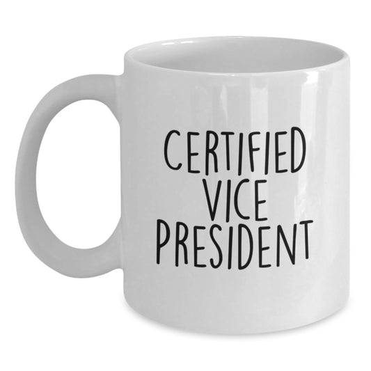 Funny Certified Vice President White Coffee Mugs Gifts for Vice President from Family at Christmas - Main