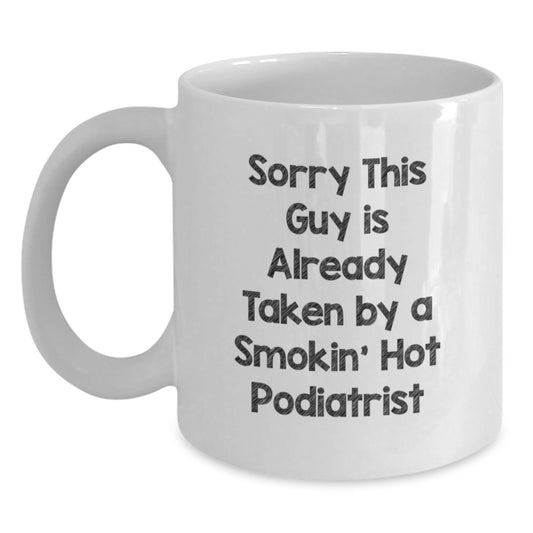 Funny Podiatrist Gifts for Him or Her, White Coffee Mug for Christmas Unique Presents from Friends, Family, or Coworkers - Main