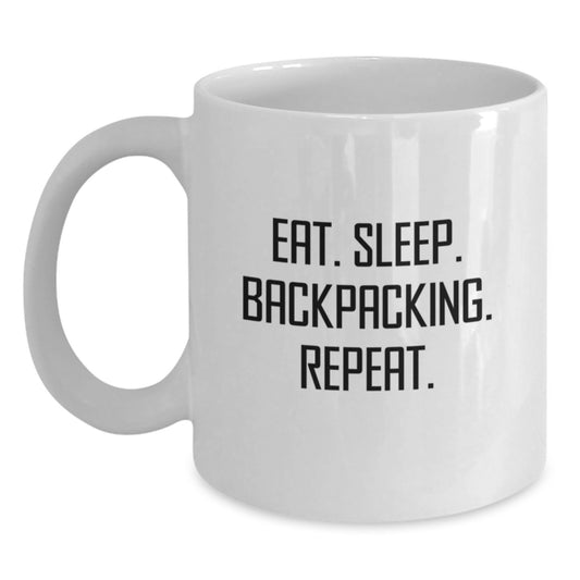 Funny Backpacking Gifts from Friends for Birthday Adventurers - Eat. Sleep. Backpacking. Repeat. White Coffee Mug - Main